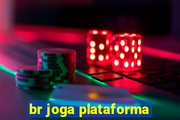 br joga plataforma